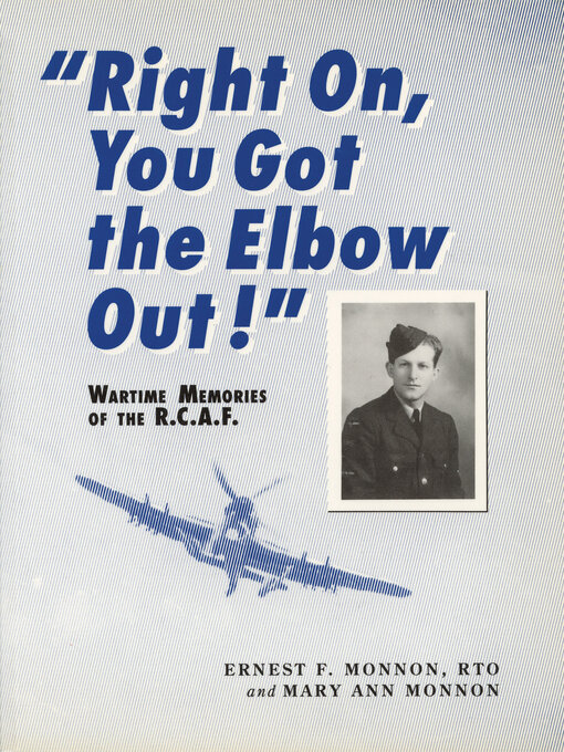 Title details for Right On, You Got the Elbow Out! by Ernest F. Monnon - Available